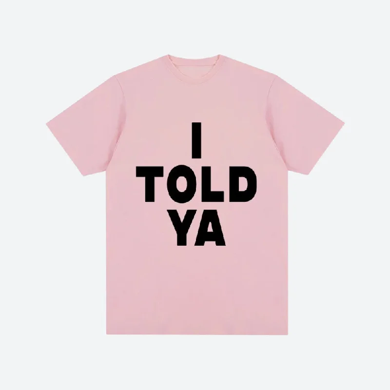 I Told Ya Tee Hooded Caped Shawl Collar