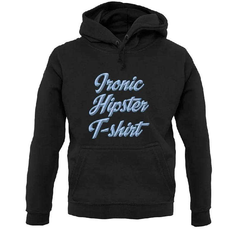 Ironic Hipster T-Shirt Unisex Hoodie Notch Collar Peter Pan Collar Cowl Neck