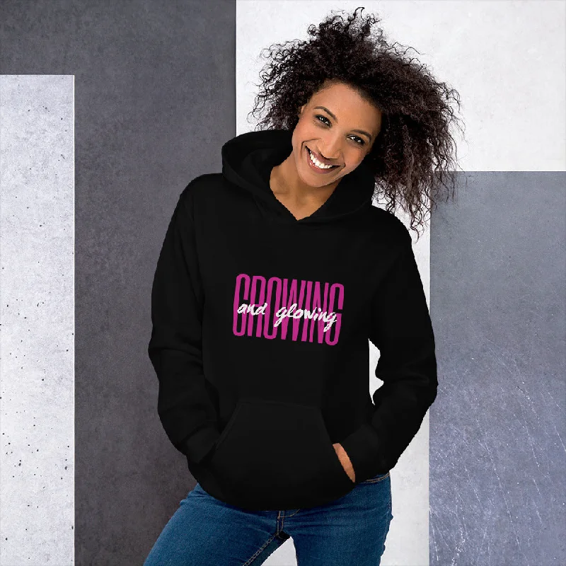 Growing and Glowing Women's Hoodie